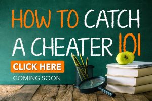 How-to-catch-a-cheater-101